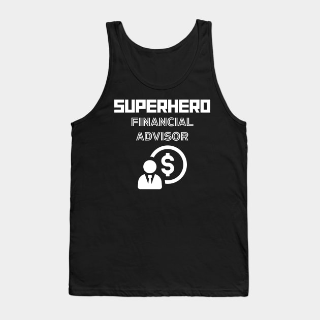 Superhero Financial Advisor Tank Top by MyUniqueTee